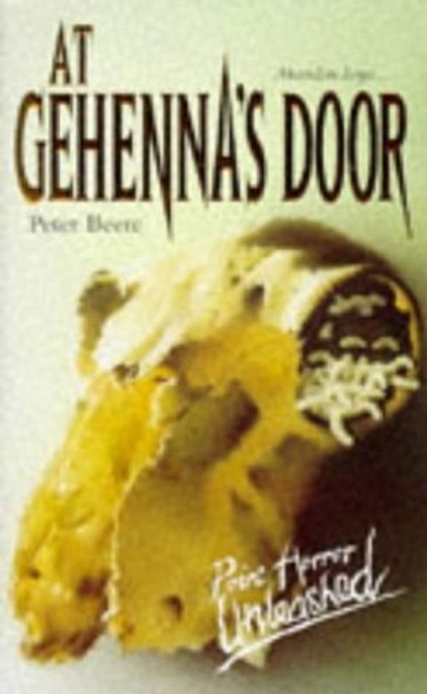 Cover Art for 9780590133814, At Gehenna's Door by Peter Beere