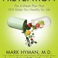 Cover Art for 9780743448833, Ultraprevention: Ultraprevention by Mark Hyman