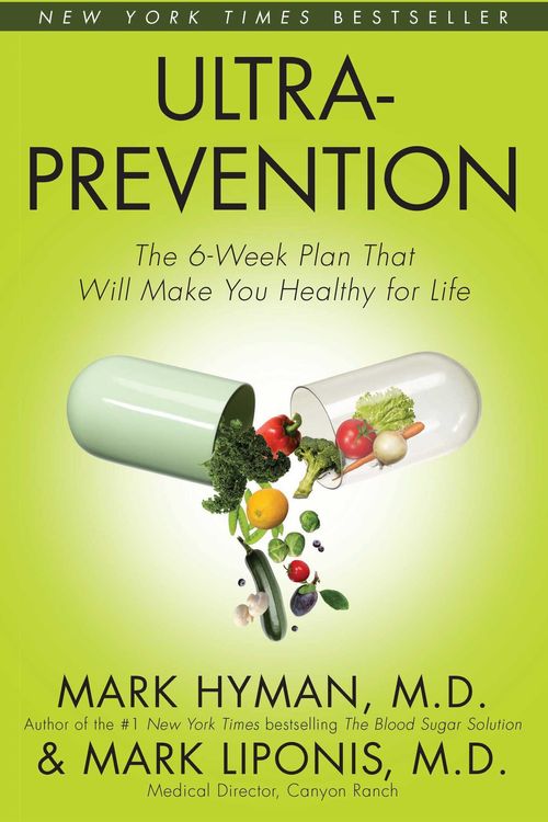 Cover Art for 9780743448833, Ultraprevention: Ultraprevention by Mark Hyman