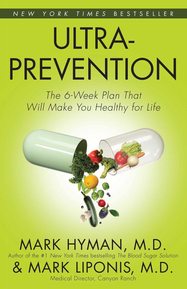 Cover Art for 9780743448833, Ultraprevention: Ultraprevention by Mark Hyman