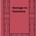 Cover Art for 1230001349504, Homage to Catalonia by George Orwell