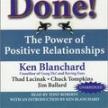 Cover Art for 9780743525909, Whale Done!: The Power of Positive Relationships by Kenneth H. Blanchard