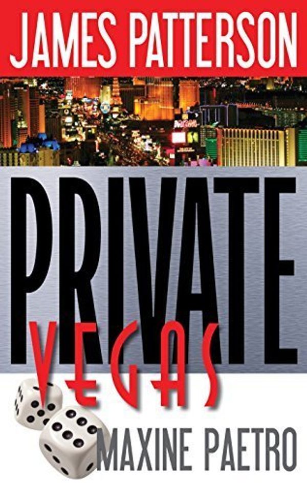 Cover Art for B01FGJYR9Y, Private Vegas by James Patterson (2015-01-26) by Unknown