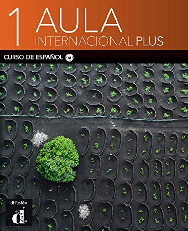 Cover Art for 9788418032189, Aula Internacional Plus: Libro del alumno + MP3 descargable 1 (A1) (ELE NIVEAU SCOLAIRE TVA 5,5%) by Jaime Corpas, García, Eva, Agustín Garmendia