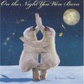 Cover Art for 0889260212992, On the Night You Were Born by Nancy Tillman