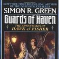 Cover Art for 9780451457554, Guards of Heaven by Simon Green