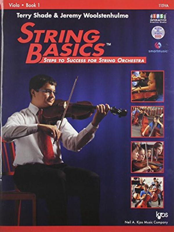 Cover Art for 9780849734847, 115VA - String Basics: Steps to Success for String Orchestra Viola Book 1 by Terry Shade, Jeremy Woolstenhulme