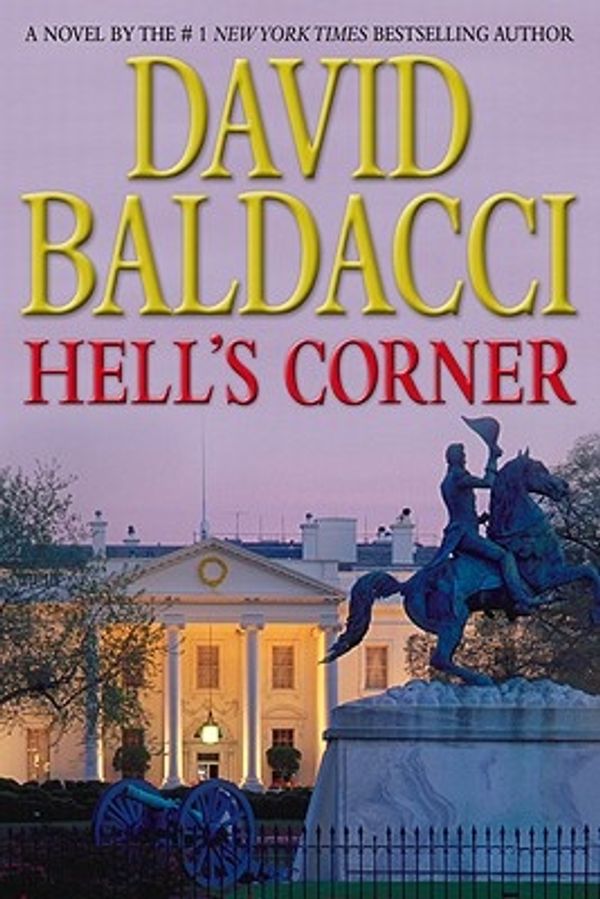 Cover Art for 9780446195522, Hell's Corner by David Baldacci