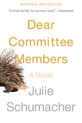 Cover Art for 9780345807335, Dear Committee Members by Julie Schumacher