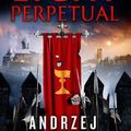 Cover Art for 9780316423755, Light Perpetual by Andrzej Sapkowski