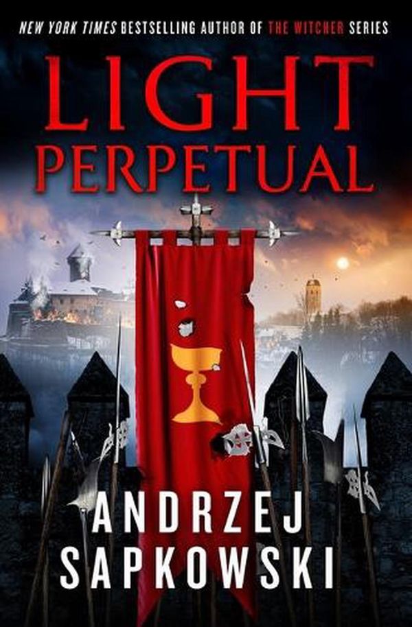 Cover Art for 9780316423755, Light Perpetual by Andrzej Sapkowski