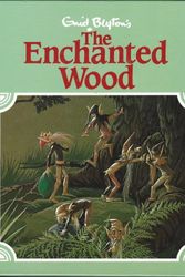 Cover Art for 9781865154213, The Enchanted Wood by Enid Blyton