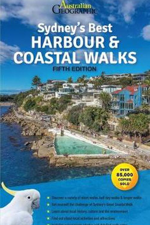 Cover Art for 9781925868623, Sydney's Best Harbour & Coastal Walks 5/e: The bestselling guide to over 40 fantastic walks by Katrina O'Brien