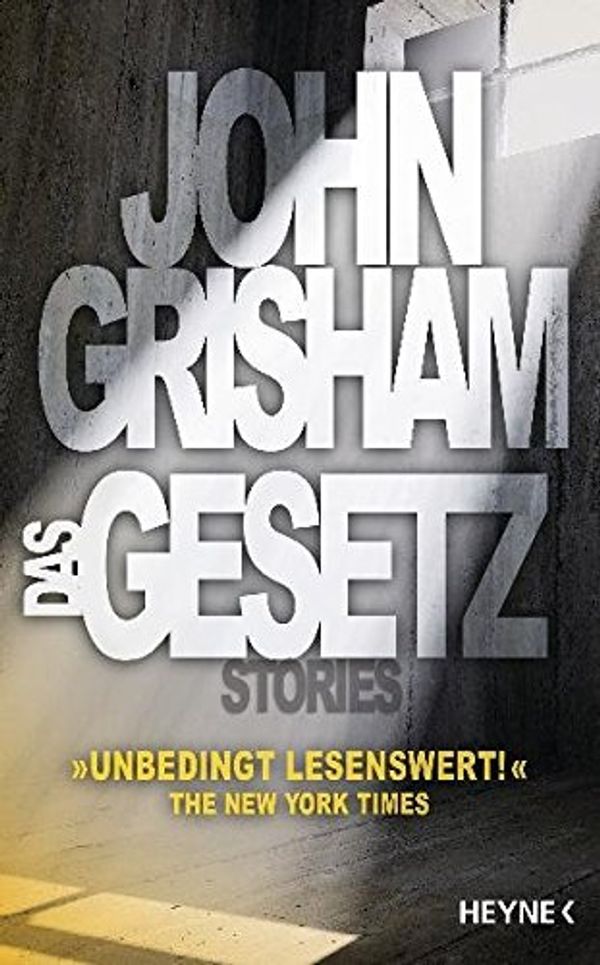 Cover Art for 9783453266537, Das Gesetz by John Grisham