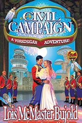 Cover Art for 9780671578275, A Civil Campaign by Lois McMaster Bujold