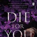 Cover Art for 9781761345159, Die For You by Lauren Jackson