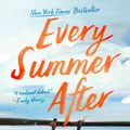 Cover Art for 9780593638460, Every Summer After by Carley Fortune