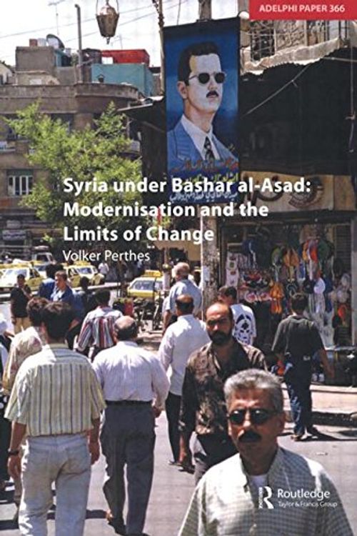 Cover Art for 9780198567509, Syria Under Bashar Al-Asad by Volker Perthes