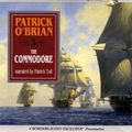 Cover Art for 9781428111820, The Commodore (# 17 in the Aubrey/Maturin Series) by Unknown