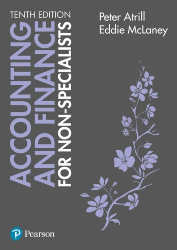 Cover Art for 9781292135601, Accounting and Finance for Non-Specialists by Peter Atrill