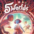 Cover Art for 9781101935941, 5 Worlds Book 3: The Red Maze by Mark Siegel, Alexis Siegel
