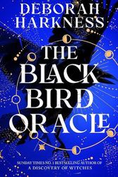 Cover Art for 9781035410170, The Black Bird Oracle by Deborah Harkness