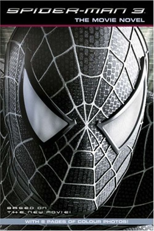 Cover Art for 9780007249114, Spiderman 3: Movie Novel ( " Spider-Man 3 " ) by Jasmine Jones