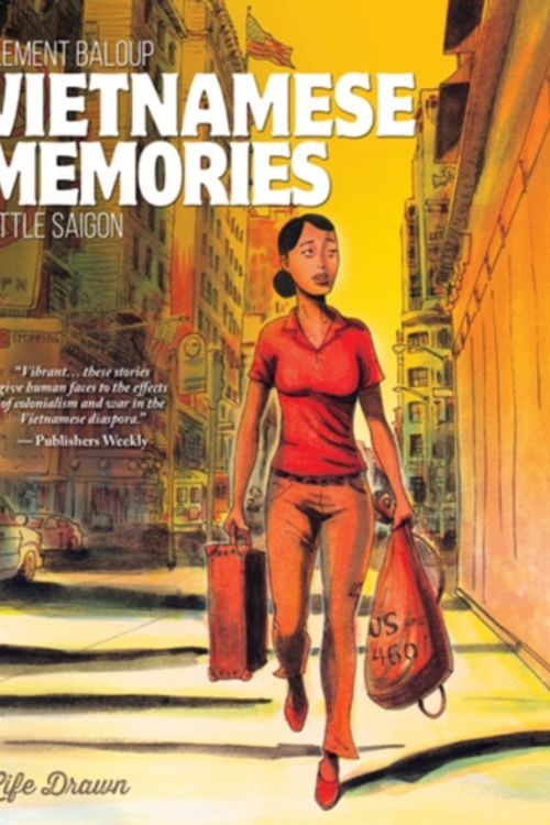 Cover Art for 9781594657993, Vietnamese Memories #2 by Clement Baloup