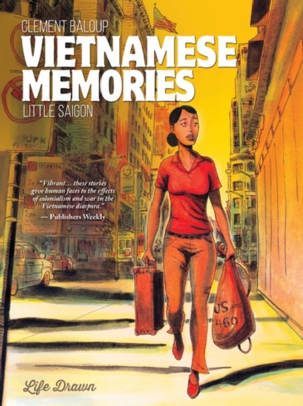 Cover Art for 9781594657993, Vietnamese Memories #2 by Clement Baloup