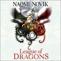 Cover Art for 9780008338954, League of Dragons (The Temeraire Series, Book 9) by Naomi Novik, Simon Vance