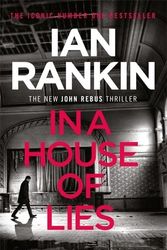 Cover Art for 9781409188360, In a House of Lies by Ian Rankin