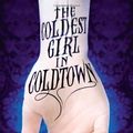 Cover Art for 9780316213103, The Coldest Girl in Coldtown by Holly Black