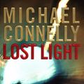 Cover Art for 9780316154604, Lost Light by Michael Connelly