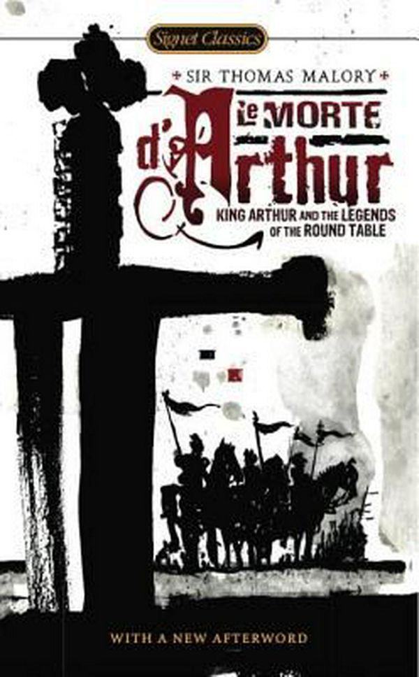 Cover Art for 9780451531490, Le Morte d’Arthur by Thomas Malory