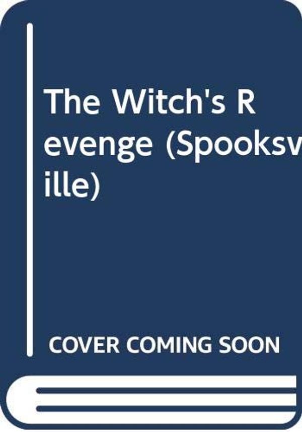 Cover Art for 9780606098854, The Witch's Revenge by Christopher Pike