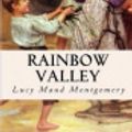 Cover Art for 9798666908143, Rainbow Valley by Lucy Maud Montgomery