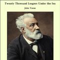 Cover Art for 9781465610478, Twenty Thousand Leagues Under the Sea by Jules Verne