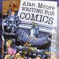 Cover Art for 9788863042917, Alan Moore writing for comics by Alan Moore