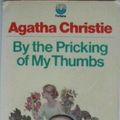 Cover Art for 9780671810108, By the Pricking of My Thumbs by Agatha Christie