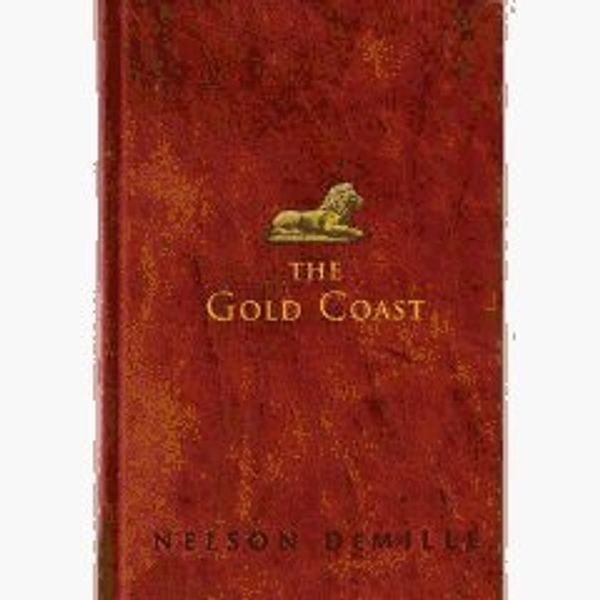 Cover Art for 9781582882529, The Gold Coast by Nelson DeMille