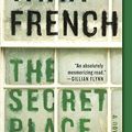 Cover Art for 9780606368124, The Secret Place by Tana French