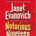Cover Art for 9780307932549, Notorious Nineteen by Janet Evanovich
