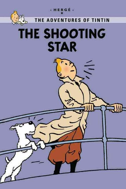 Cover Art for 9780316198752, The Shooting Star by Herge