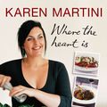 Cover Art for 9781920989903, Where the Heart is by Karen Martini