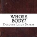 Cover Art for 9781535484954, Whose Body? by Dorothy Leigh Sayers