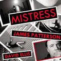 Cover Art for 9780316211079, Mistress by James Patterson
