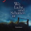 Cover Art for B072QSS4QW, Wo Licht und Schatten ist: Kriminalroman (Die Dalgliesh-Romane 13) (German Edition) by P. D. James
