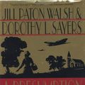 Cover Art for 9780312291006, A Presumption of Death by Jill Paton Walsh
