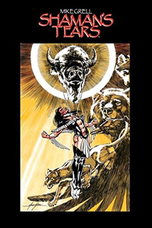 Cover Art for 9781613770955, Shaman’s Tears by Mike Grell