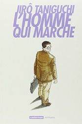 Cover Art for 9782203396043, L'homme qui marche by Taniguchi Jirô
